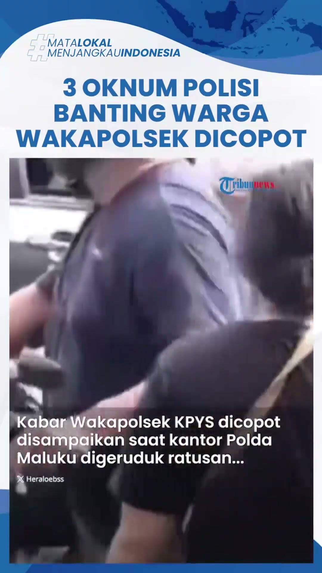 Buntut 3 Oknum Polisi Banting Warga di Tengah Jalan Ambon, Wakapolsek KPYS Dicopot dari Jabatannya