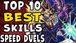 Top 10 BEST Skills In Speed Duels