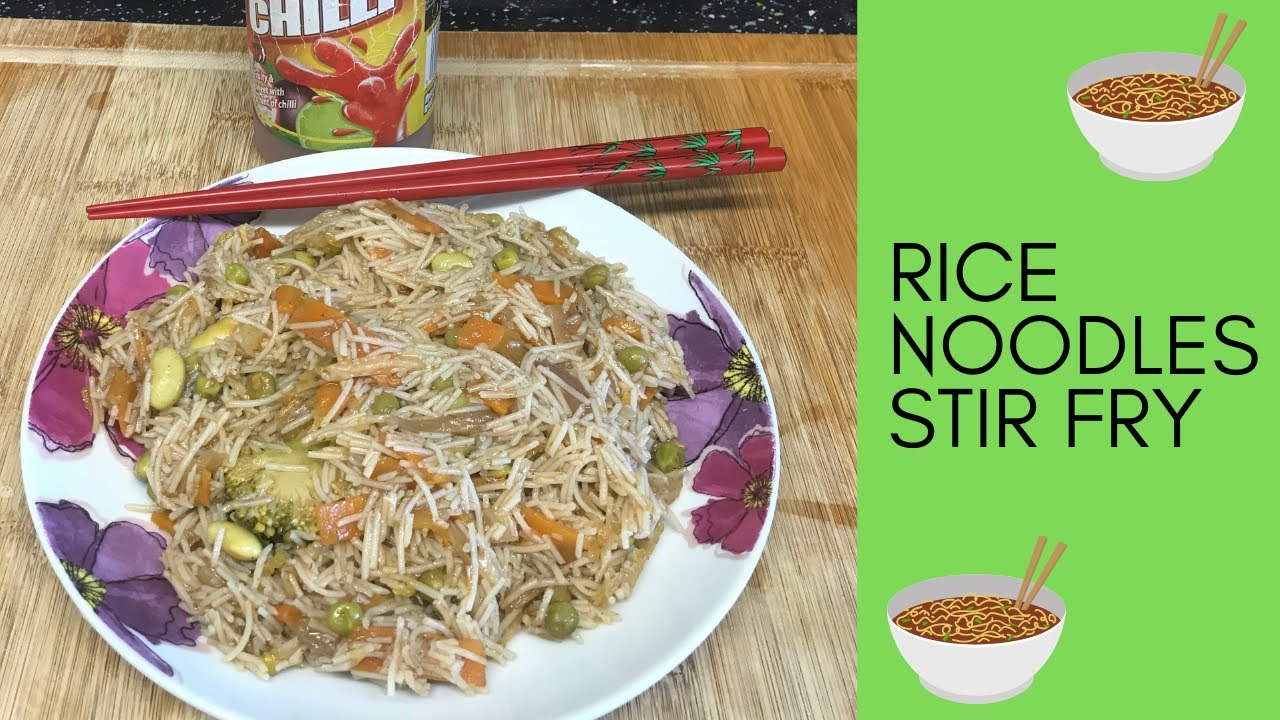 RICE NOODLES STIR FRY RECIPE GLUTEN FREE LOCKDOWN SPECIAL RICE