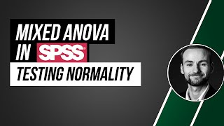 Mixed Anova In Spss - Checking Normality Assumption