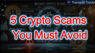 Biggest Crypto Scams You Must Avoid