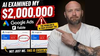 I Had AI Examine My $2,000,000 Google Ad Campaign [THE PROBLEM IS IN YOUR ACCOUNT TOO]
