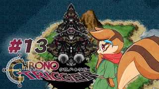 【CHRONO TRIGGER】黒の夢 #14【配信】