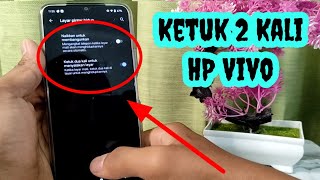 Cara Mengaktifkan Ketuk Layar 2 kali di HP Vivo Y12, Y91C, Y12S, Y1S, Y12i dan lainnya screenshot 5