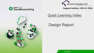 UKSE-AC003 AutoCount Cloud Accounting:  Report Design