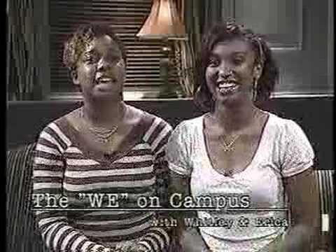 The "WE" On Campus with Erica & Whitley