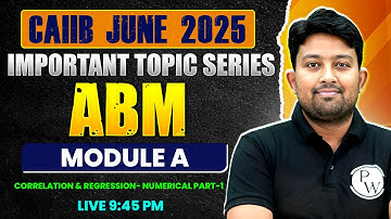 CAIIB June 2025 | ABM Module A | Correlation & Regression Numerical -1 | by Arvind Sir