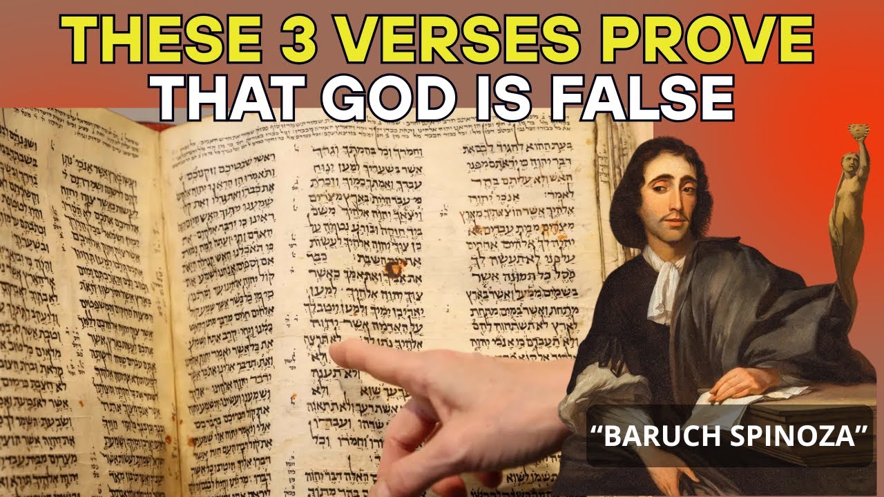 Spinoza Explains: 3 Bible Verses Showing God Is a Human Invention