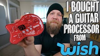 I Bought A Guitar Processor From Wish.com