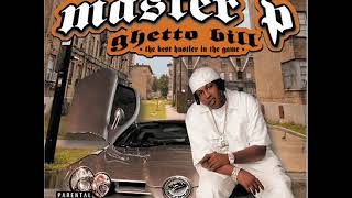 洋楽 MASTER P MasterP - Ghetto Bill Vol 1 FULL ALBUM - YouTube
