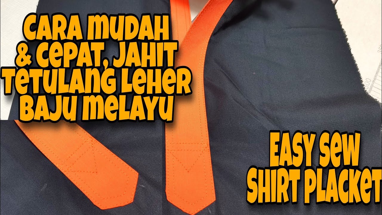 Diy / cara Mudah jahit tetulang leher baju melayu / how easy to sew shirt placket