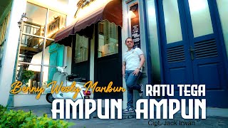 Ratu Tega (Ampun Ampun) - Benny Wesly Marbun (video music official)