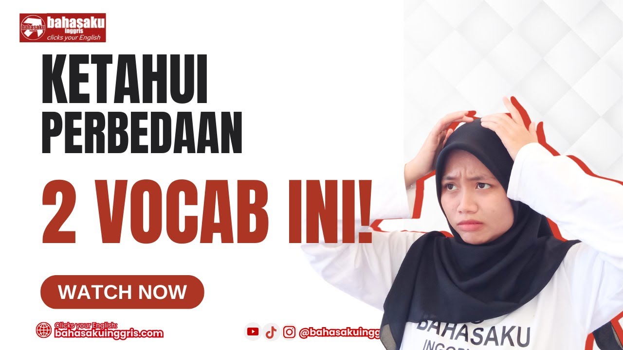 Kosa Kata Bahasa Inggris ini punya arti yang sama tapi beda kegunaan loh! - Perbedaan Can & Could