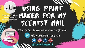 Using We R Memory Keepers Print Maker for my Scentsy Mail!