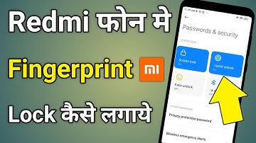 Redmi Mobile Mein Fingerprint Lagana Hai | Redmi Ke Phone Me Finger Lock Kaise Lagaye