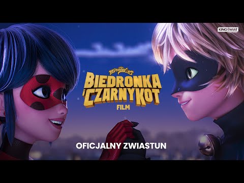 MIRACULOUS: BIEDRONKA I CZARNY KOT. FILM | Oficjalny zwiastun | Kino Świat