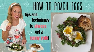 How to Poach Eggs | Techniques for a runny yolk!