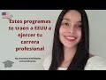 Este programa te trae a EEUU a ejercer tu profesión - Sin tener una habilidad extraordinaria