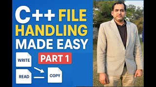 C++ File Handling Made Easy Part 1 | ifstream ofstream fstream | File Write, Read, Copy & Merge