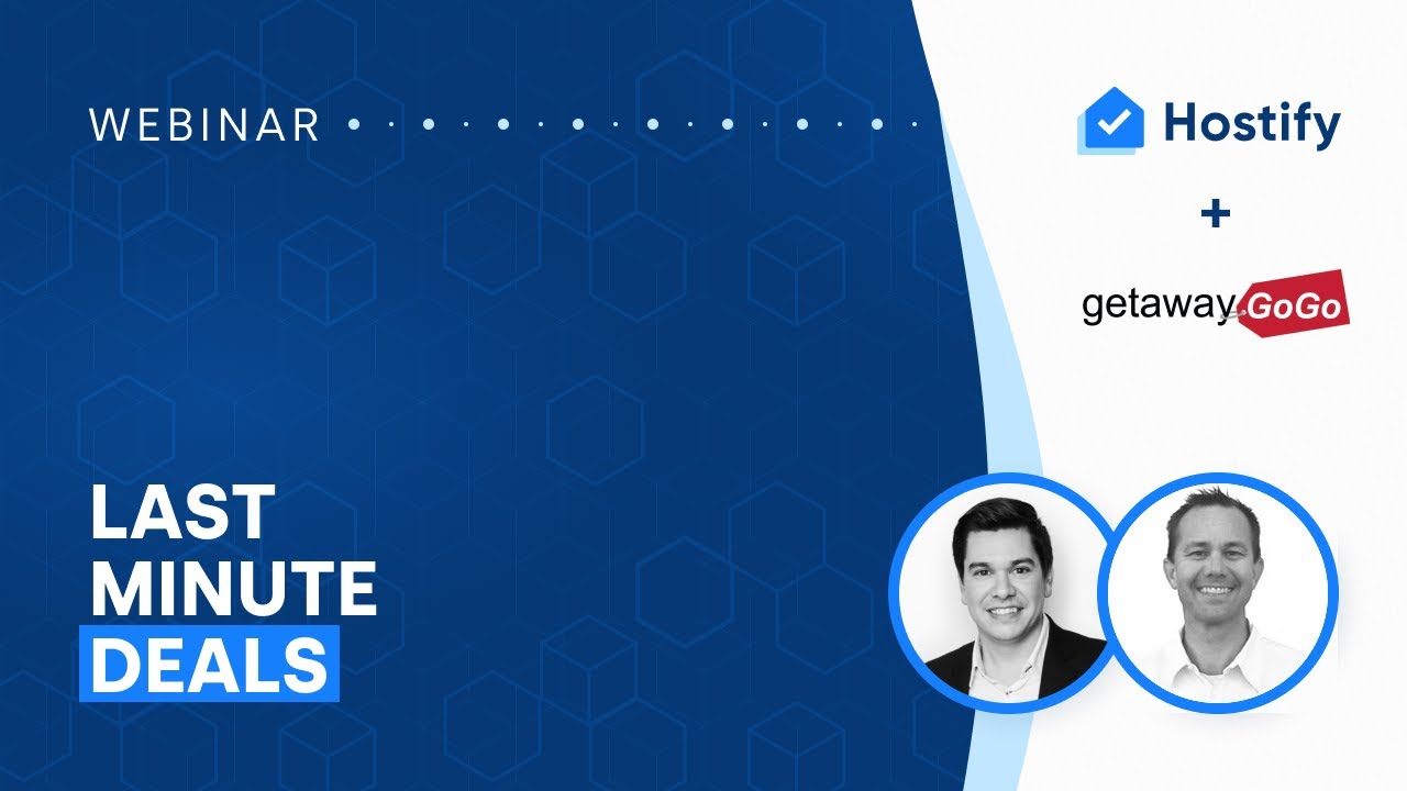 All about last minute deals - Hostify & GetawayGoGo