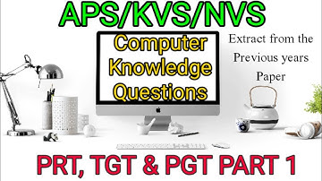 Army Public School: Computer Knowledge Solved Questions from the previous years paper of PRT,TGT PGT