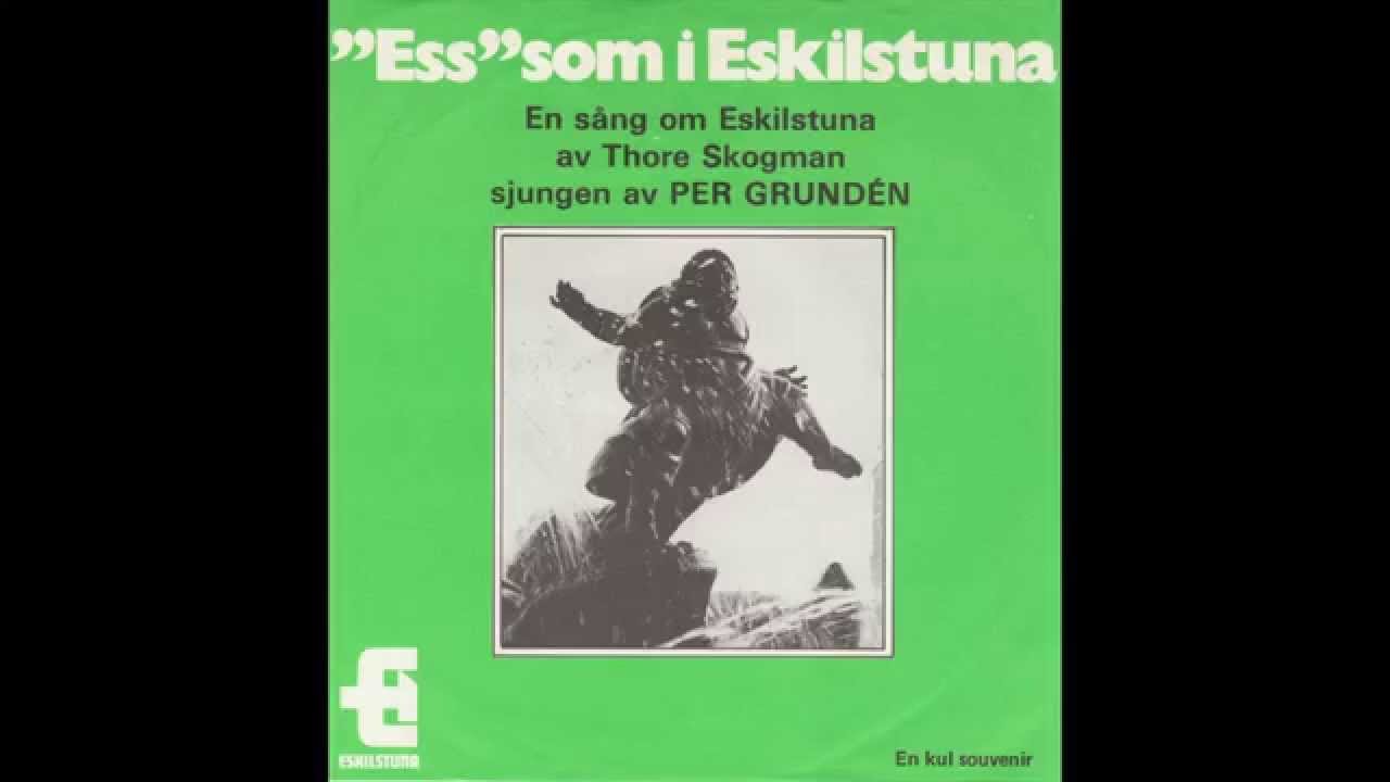 "Ess" som i Eskilstuna - Thore Skogman, Per Grundén - 1971 - En kul souvenir