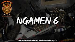 DJ BANTENGAN NGAMEN 6 MAHESO UMBARAN  BY @PETROK96