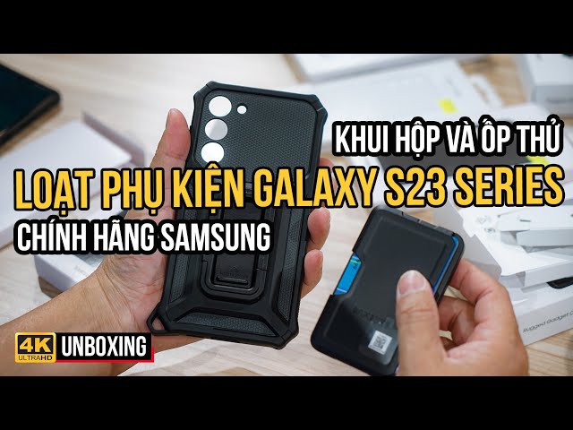 LOẠT PHỤ KIỆN ỐP LƯNG GALAXY S23 SERIES CHÍNH HÃNG SAMSUNG