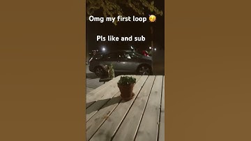 Omg my first loop 🥳