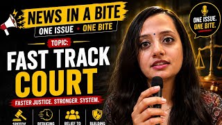 News in a Byte - one issue, one byte | Fast Track Courts