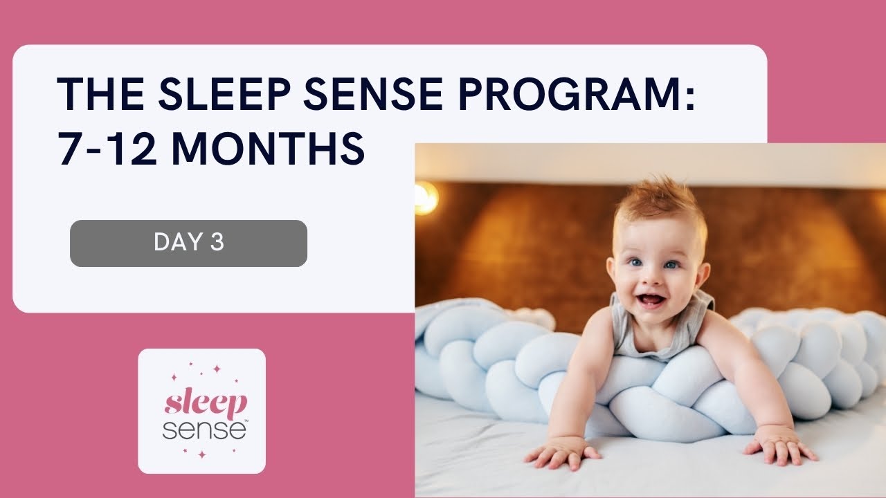 Day 3: Nap Strategies & Building Sleep Skills (7–12 Months Sleep Training)
