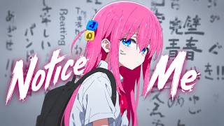 ✦ Notice Me (Nightcore) ✦