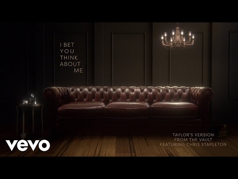 I Bet You Think About Me (Taylor's Version) (From The Vault) (Lyric Video)