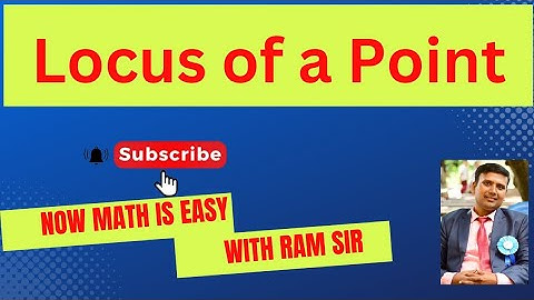 Locus of a moving point | equation of a locus of a point