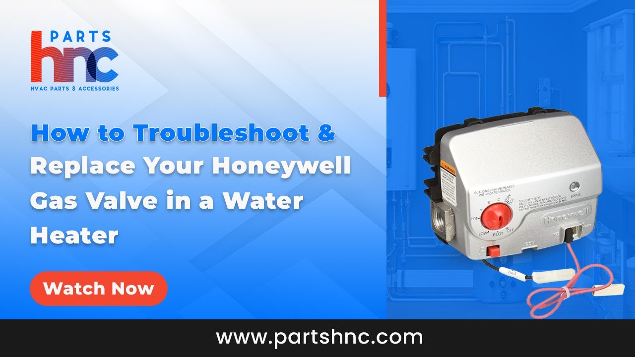 How to Replace and Troubleshoot Honeywell Gas Valve in a Water Heater ...