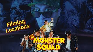 The Monster Squad Filming Locations - Then & Now