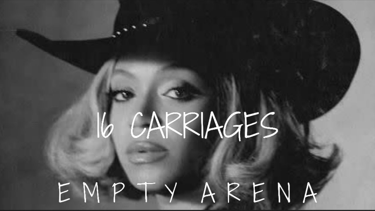 16 CARRIAGES - Beyoncé (EMPTY ARENA) - YouTube