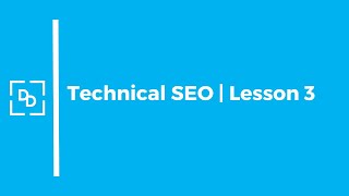 Technical SEO Course | Part 3 #seocourse #technicalseo