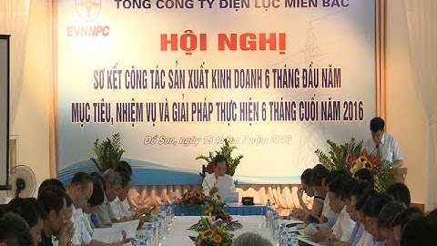 Đáp ứng cung cấp điện an toàn ổn định trên địa bàn 27 tỉnh miền Bắc