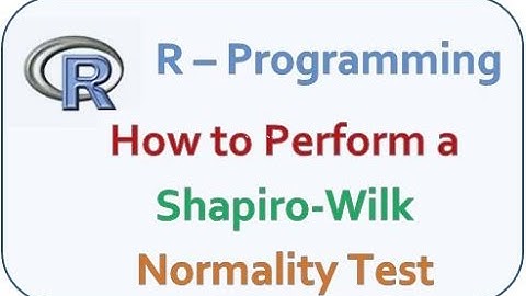 R Studio - Perform a Shapiro-Wilk Normality Test