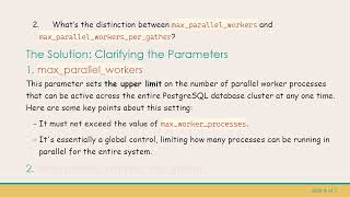 Understanding max_parallel_workers vs. max_parallel_workers_per_gather in PostgreSQL