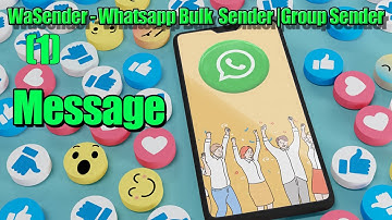 WaSender - Whatsapp Bulk  Sender |Group Sender (1)---  Message Setting #whatsappbot#wasend