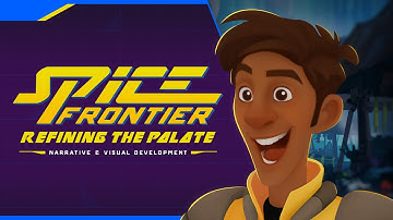 Building the world of Spice Frontier | Narrative & Visual Storytelling