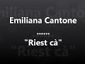 Emiliana cantone riest cà