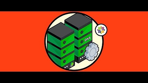 INSTALACIÓN, CONFIGURACIÓN Y COMPROBACIÓN DEL SERVIDOR DNS EN CENTOS 8
