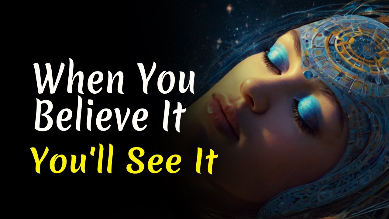 When you Believe it - You'll See it | Audiobook - YouTube