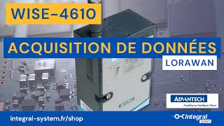 WISE-4610 un module d'acquisition de données LoRaWAN et modulaire