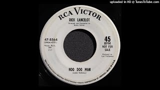 Rick Lancelot - Hoo Doo Man - 1965 R&amp;B/ Soul