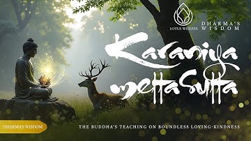 Karaniya Metta Sutta – Boundless Loving-Kindness Chant for Peace & Compassion #meditation #buddha