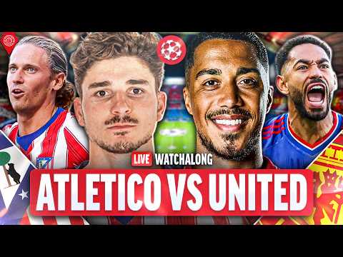 Video Atletico Madrid vs Manchester United | LIVE Champions League WatchAlong
